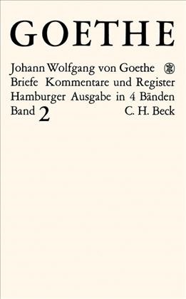 Cover: Goethe, Johann Wolfgang von, Briefe der Jahre 1786-1805