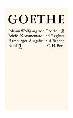 Cover: Johann Wolfgang Goethe, Goethes Briefe und Briefe an Goethe: Briefe der Jahre 1786-1805