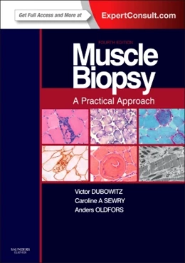 Abbildung von Dubowitz / Sewry | Muscle Biopsy: A Practical Approach | 4. Auflage | 2013 | beck-shop.de