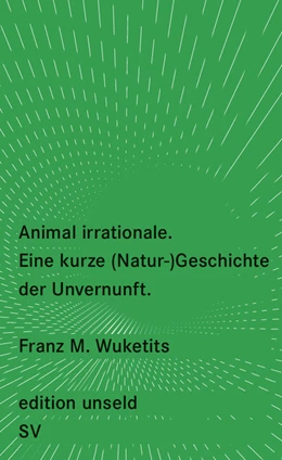 Abbildung von Wuketits | Animal irrationale | 1. Auflage | 2013 | beck-shop.de