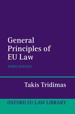 Abbildung von Tridimas | The General Principles of EU Law | 3. Auflage | 2024 | beck-shop.de