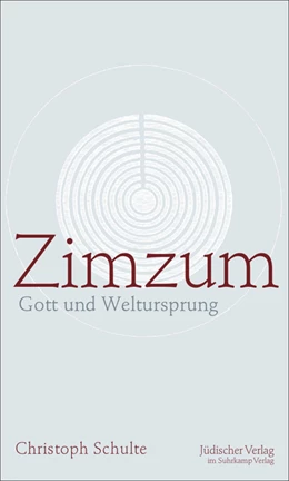 Abbildung von Schulte | Zimzum | 2. Auflage | 2014 | beck-shop.de