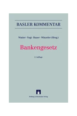 Abbildung von Watter / Vogt | Bankengesetz: BankG | 2. Auflage | 2013 | beck-shop.de