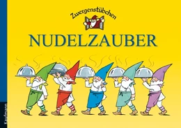 Abbildung von Schuster | Zwergenstübchen Nudelzauber | 1. Auflage | 2013 | beck-shop.de