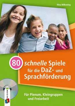 Abbildung von Wilkening | 80 schnelle Spiele für die DaZ- und Sprachförderung | 1. Auflage | 2013 | beck-shop.de