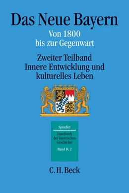 Abbildung von Handbuch der bayerischen Geschichte, Band IV,2: Das Neue Bayern | 2. Auflage | 2007 | beck-shop.de