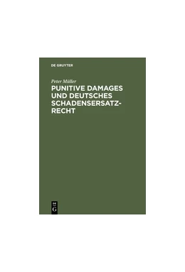 Abbildung von Müller | Punitive Damages und deutsches Schadensersatzrecht | 1. Auflage | 2012 | beck-shop.de