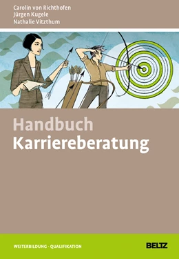 Abbildung von Richthofen / Kugele | Handbuch Karriereberatung | 1. Auflage | 2013 | beck-shop.de
