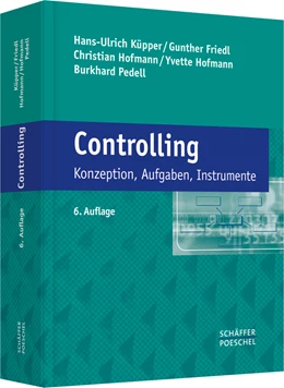 Abbildung von Küpper / Friedl | Controlling | 6. Auflage | 2013 | beck-shop.de