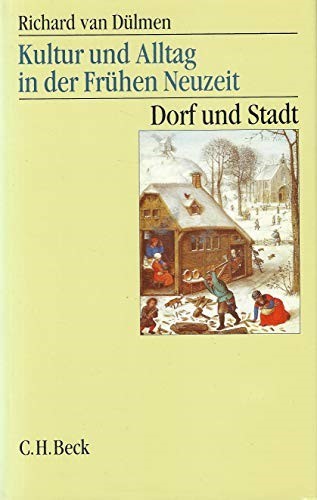 Cover: van Dülmen, Richard, Dorf und Stadt, 16.-18. Jahrhundert