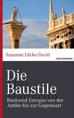 Abbildung von Lücke-David | Die Baustile | 1. Auflage | 2013 | beck-shop.de