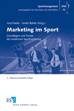 Abbildung von Nufer / Bühler (Hrsg.) | Marketing im Sport | 3. Auflage | 2013 | Band 02 | beck-shop.de