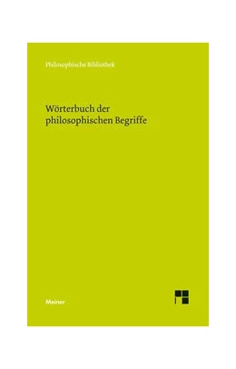 Abbildung von Regenbogen / Meyer | Wörterbuch der philosophischen Begriffe | 1. Auflage | 2013 | 500 | beck-shop.de