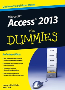Abbildung von Ulrich Fuller / Cook | Access 2013 für Dummies | 1. Auflage | 2013 | beck-shop.de