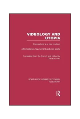 Abbildung von Willener / Milliard | Videology and Utopia | 1. Auflage | 2013 | beck-shop.de