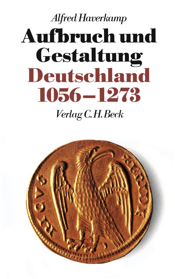 Cover: Haverkamp, Alfred, Neue Deutsche Geschichte  Bd. 2: Aufbruch und Gestaltung