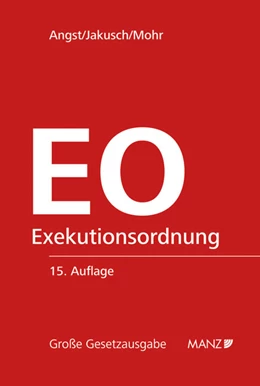 Abbildung von Angst / Jakusch | Exekutionsordnung | 15. Auflage | 2012 | 7 | beck-shop.de