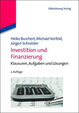 Abbildung von Burchert / Vorfeld | Investition und Finanzierung | 1. Auflage | 2012 | beck-shop.de