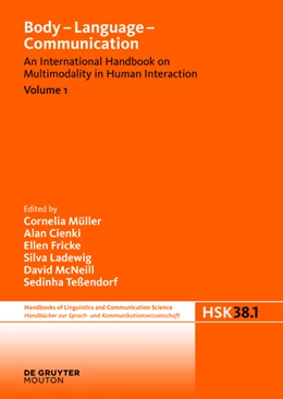 Abbildung von Müller / Cienki | Body - Language - Communication. Volume 1 | 1. Auflage | 2013 | beck-shop.de