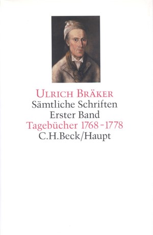 Cover: Ulrich Bräker, Bräker, Sämtliche Schriften: Tagebücher 1768-1778