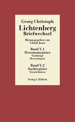 Abbildung von Lichtenberg, Georg Christoph | Lichtenberg, Briefwechsel, Band 5: Register | 1. Auflage | 2004 | beck-shop.de