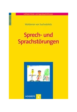 Abbildung von von Suchodoletz | Sprech- und Sprachstörungen | 1. Auflage | 2013 | 18 | beck-shop.de