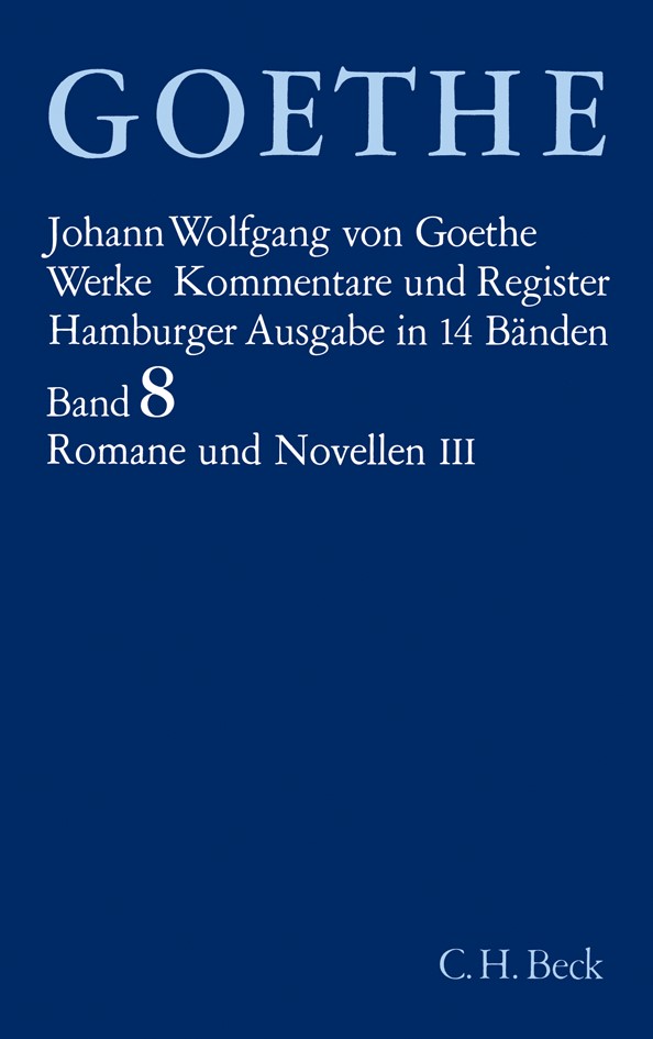 Cover: Goethe, Johann Wolfgang von, Romane und Novellen III