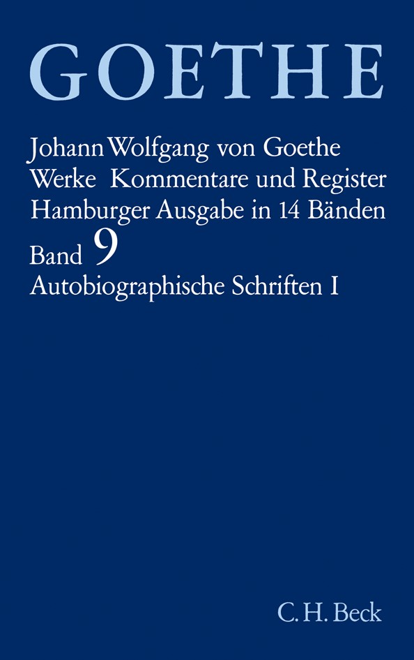 Cover: Goethe, Johann Wolfgang von, Autobiographische Schriften I
