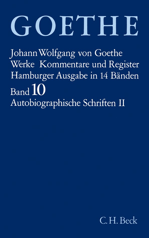 Cover: Goethe, Johann Wolfgang von, Autobiographische Schriften II