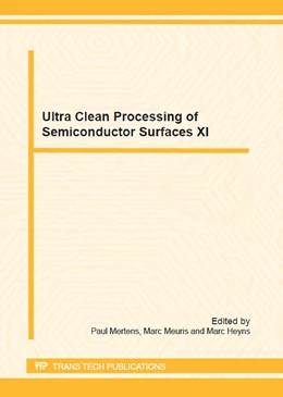 Abbildung von Mertens / Meuris | Ultra Clean Processing of Semiconductor Surfaces XI | 1. Auflage | 2013 | 195 | beck-shop.de