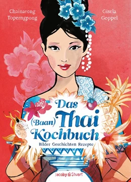 Abbildung von Toperngpong | Das Thai-Kochbuch | 1. Auflage | 2016 | beck-shop.de