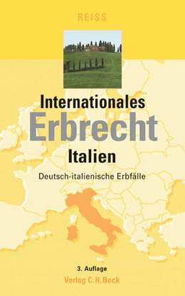 Abbildung von Reiß | Internationales Erbrecht Italien | 3. Auflage | 2014 | beck-shop.de