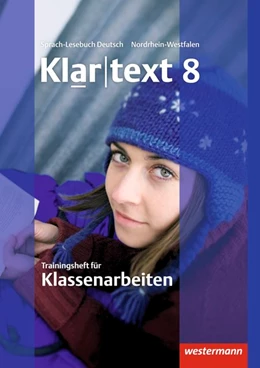 Abbildung von Klartext 8. Trainingsheft für Klassenarbeiten. Nordrhein-Westfalen | 1. Auflage | 2014 | beck-shop.de