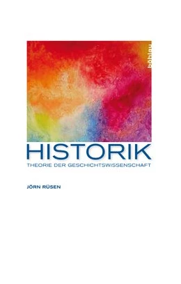 Abbildung von Rüsen | Historik | 1. Auflage | 2013 | beck-shop.de