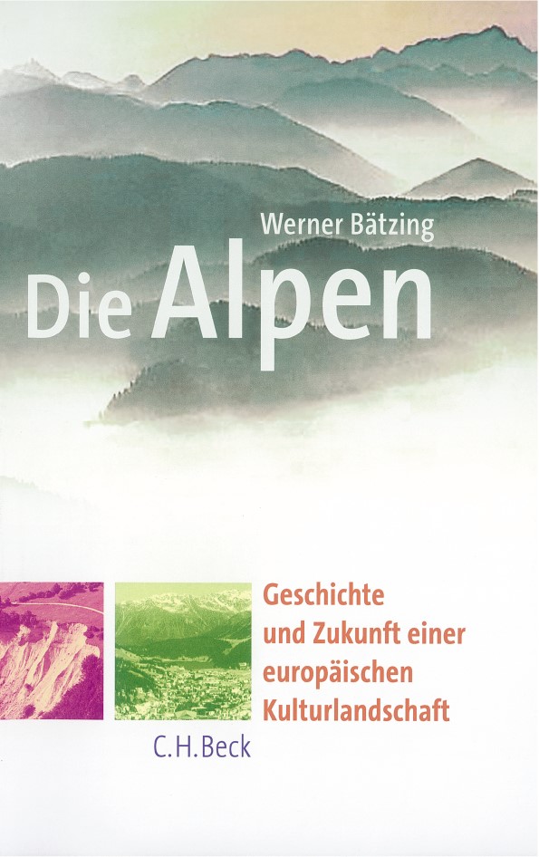 Cover: Bätzing, Werner, Die Alpen