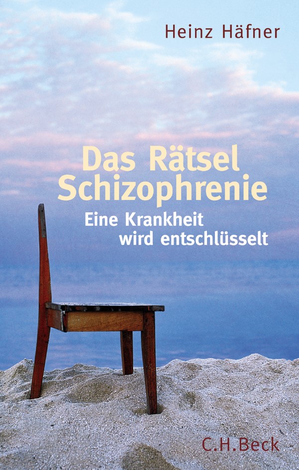 Cover: Häfner, Heinz, Das Rätsel Schizophrenie