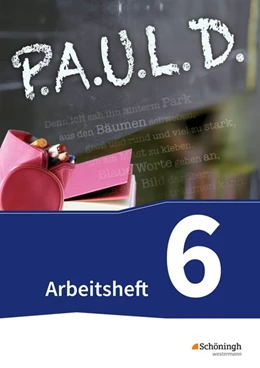 Abbildung von P.A.U.L. D. (Paul) 6. Arbeitsheft. Gymnasien und Gesamtschulen - Neubearbeitung | 1. Auflage | 2013 | beck-shop.de