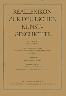 Abbildung von Schmitt, Otto | Reallexikon Dt. Kunstgeschichte 96. Lieferung: Firnis | 1. Auflage | 1988 | beck-shop.de