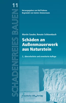 Abbildung von Sauder / Ruhnau | Schäden an Außenmauerwerk aus Naturstein. | 2. Auflage | 2013 | 11 | beck-shop.de