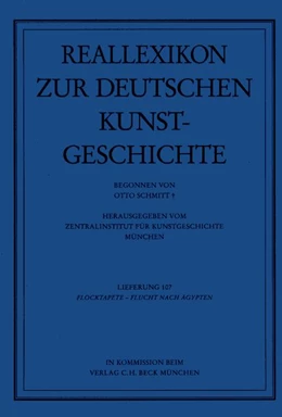 Abbildung von Schmitt, Otto | Reallexikon Dt. Kunstgeschichte  107. Lieferung: Flocktapete - Flucht nach Ägypten | 1. Auflage | 2002 | beck-shop.de