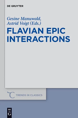 Abbildung von Manuwald / Voigt | Flavian Epic Interactions | 1. Auflage | 2013 | 21 | beck-shop.de