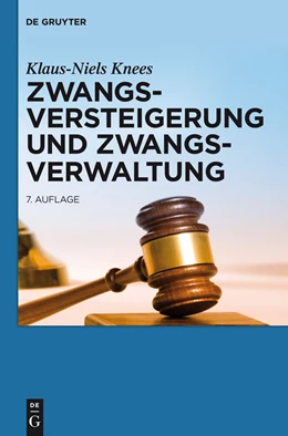 Abbildung von Knees | Zwangsversteigerung und Zwangsverwaltung | 7. Auflage | 2013 | beck-shop.de
