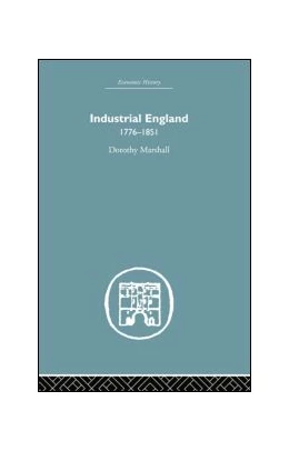 Abbildung von Marshall | Industrial England, 1776-1851 | 1. Auflage | 2014 | beck-shop.de