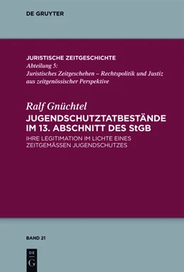 Abbildung von Gnüchtel | Jugendschutzdelikte im 13. Abschnitt des StGB | 1. Auflage | 2013 | beck-shop.de
