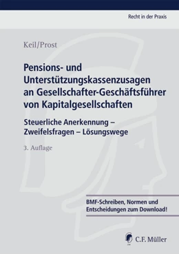 Abbildung von Keil / Prost | Pensions- und Unterstützungskassenzusagen an Gesellschafter-Geschäftsführer von Kapitalgesellschaften | 3. Auflage | 2013 | beck-shop.de