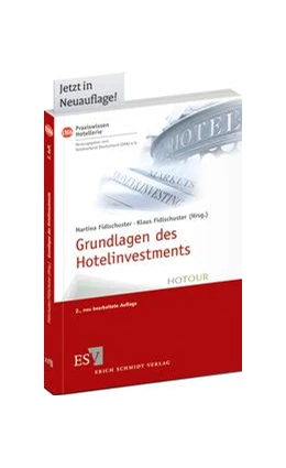Abbildung von Fidlschuster | Grundlagen des Hotelinvestments | 2. Auflage | 2013 | 01 | beck-shop.de