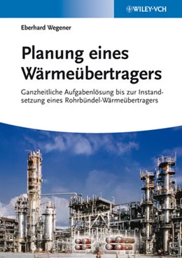 Abbildung von Wegener | Planung eines Wärmeübertragers | 1. Auflage | 2013 | beck-shop.de