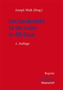 Abbildung von Walk (Hrsg.) | Das Sonderrecht für die Juden im NS-Staat | 2. Auflage | 2013 | beck-shop.de