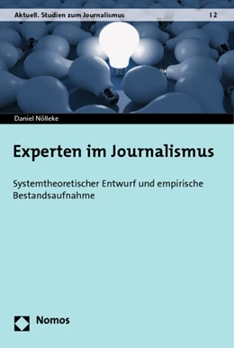 Abbildung von Nölleke | Experten im Journalismus | 1. Auflage | 2013 | 2 | beck-shop.de