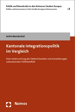 Abbildung von Manatschal | Kantonale Integrationspolitik im Vergleich | 1. Auflage | 2013 | beck-shop.de